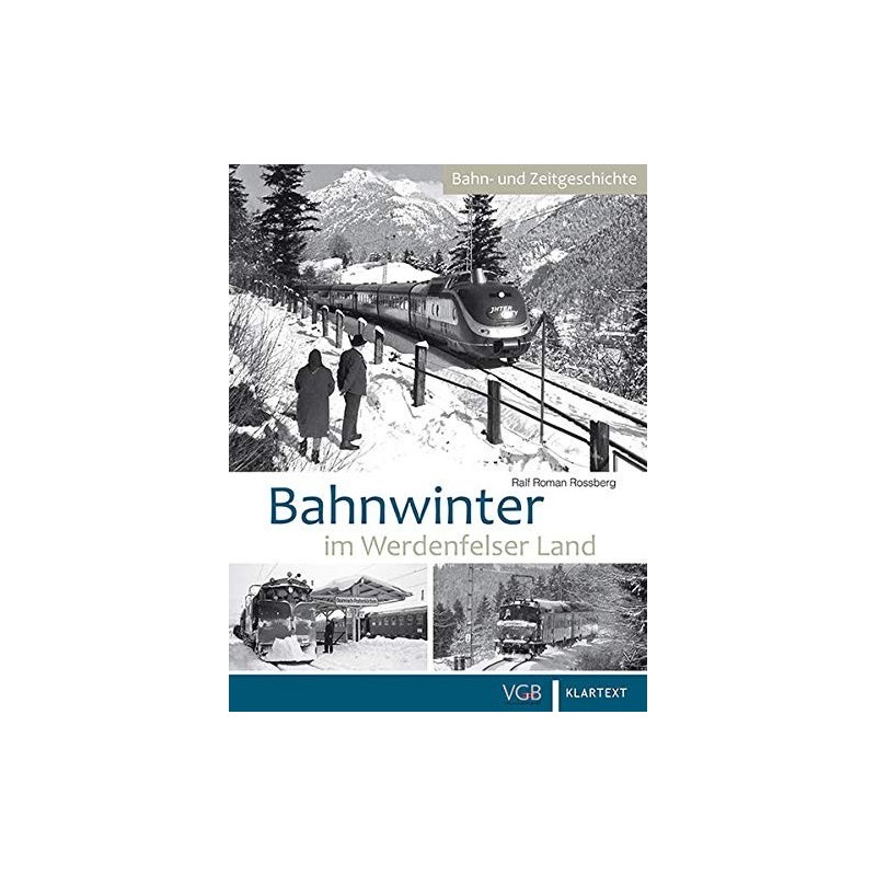 Bahnwinter im Werdenfelser Land