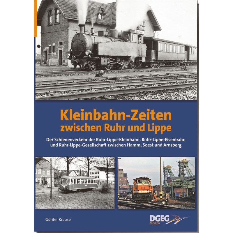 Kleinbahn-Zeiten zwischen Ruhr und Lippe