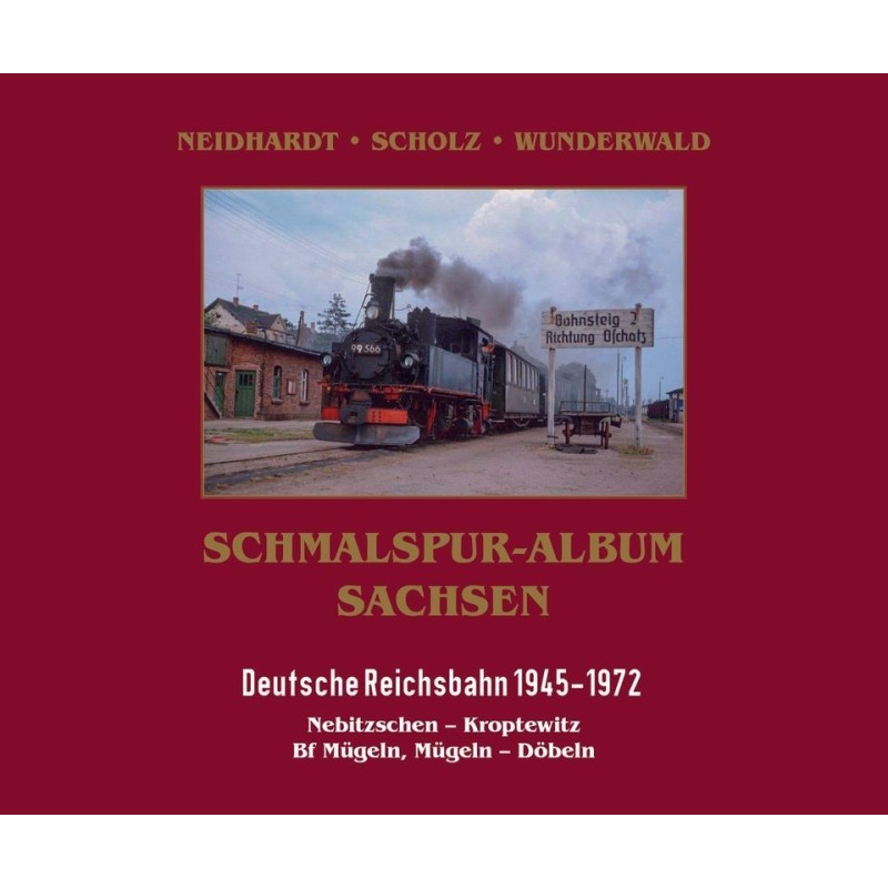 Schmalspur-Album Sachsen Mügeln-Döbeln