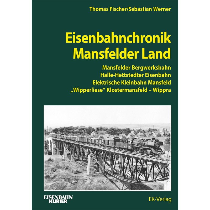 Eisenbahnchronik Mansfelder Land