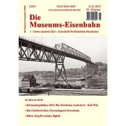 Die Museums-Eisenbahn 1 - Erstes Quartal 2023