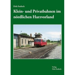 Klein- und Privatbahnen im nördlichen Harzvorland