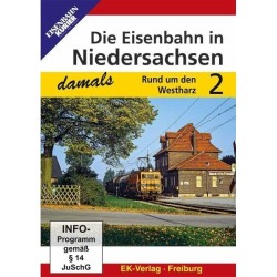 Die Eisenbahn in Niedersachsen Teil 2 Rund um den Westharz