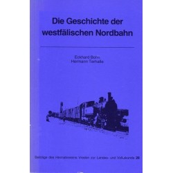 Die Geschichte der Westfälischen Nordbahn