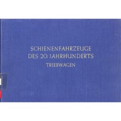 Schienenfahrzeuge des 20. Jahrhunderts : Triebwagen