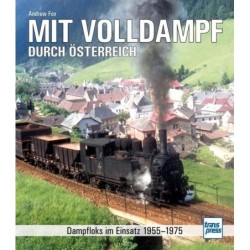 Mit Volldampf durch Österreich