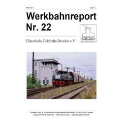 Werkbahnreport Nr. 22